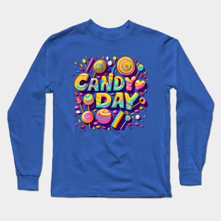 National Candy Day – November Long Sleeve T-Shirt